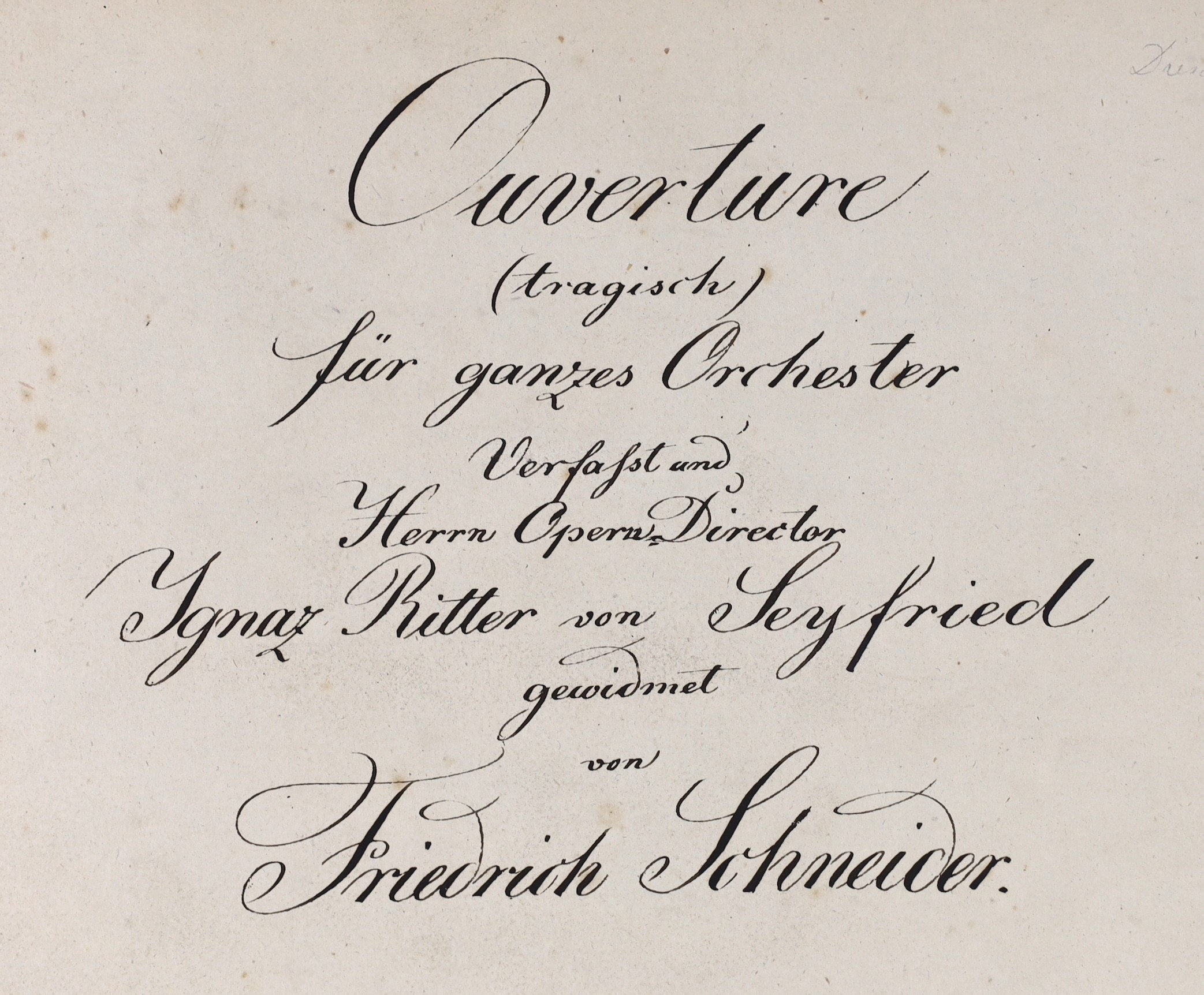 Schneider, Friedrich von - Overture (tragisch) fur ganzes Orchester - manuscript orchestral score, title and 48pp. 13 stave sections, with orchestration and the dynamics